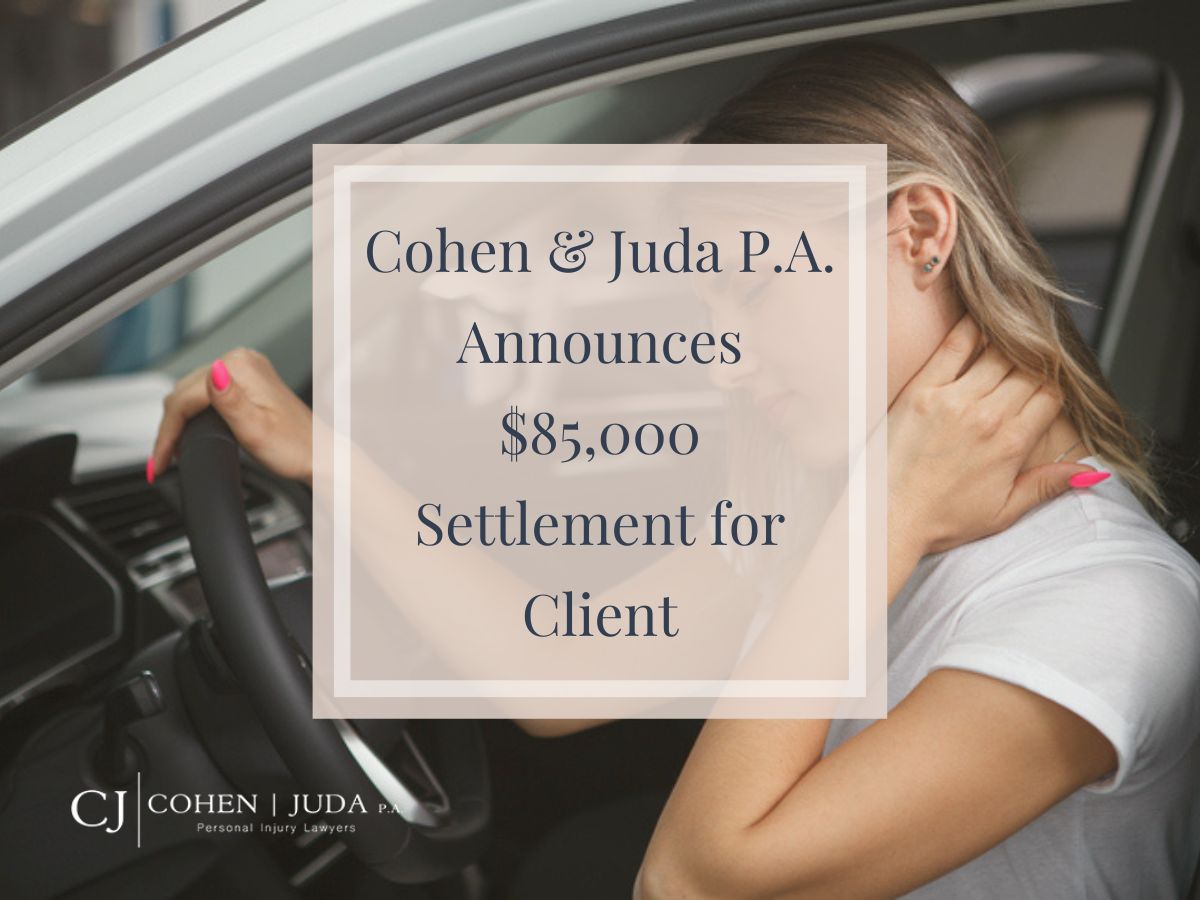 Cohen & Juda P.A. Announces $85,000 Settlement for Client